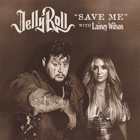 jelly roll and lainey wilson save me cd